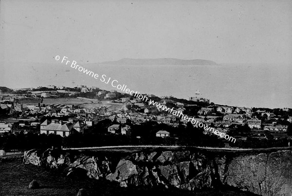 VIEW OVER DUBLIN BAY FROM W DOYLE'S BIRTHPLACE